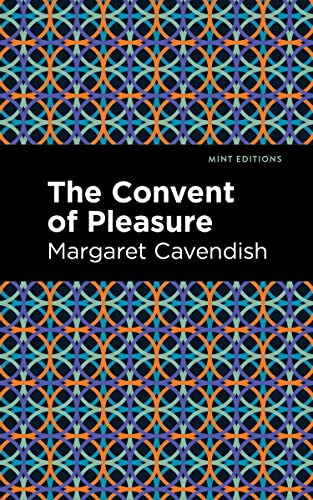 The Convent of Pleasure (Mint Editions―Plays)