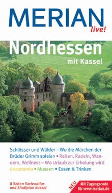 Nordhessen mit Kassel. Merian live!