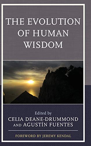 The Evolution of Human Wisdom