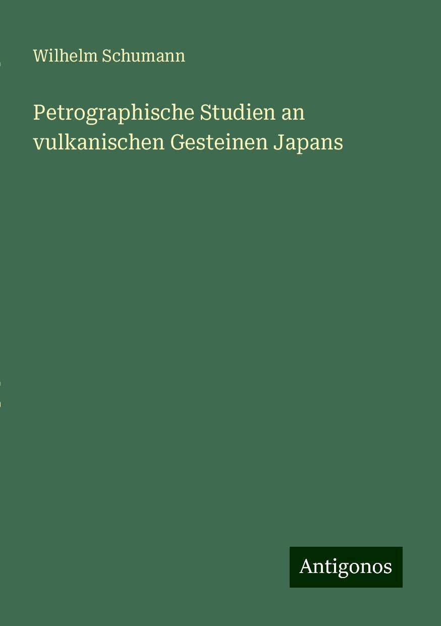 Petrographische Studien an vulkanischen Gesteinen Japans