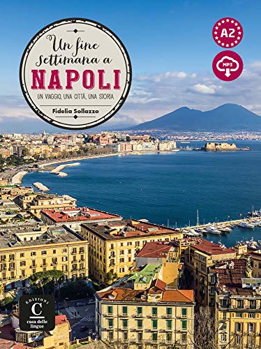 Un fine settimana a    Un fine settimana a Napoli - Fidelia Sollazzo Kartoniert (TB)