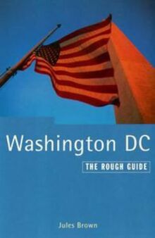 The Rough Guide to Washington DC, 2nd (Washington, D.C. (Rough Guides))