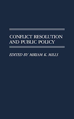 Conflict Resolution and Public Policy (Contributions in Political Science)