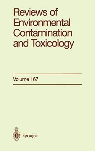 Reviews of Environmental Contamination and Toxicology: Continuation of Residue Reviews (Reviews of Environmental Contamination and Toxicology, 167, Band 167)