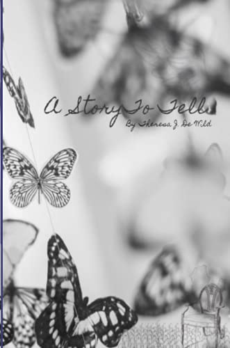 A Story to Tell