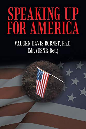 SPEAKING UP FOR AMERICA: In the Rogue River Valley During the Vietnam War
