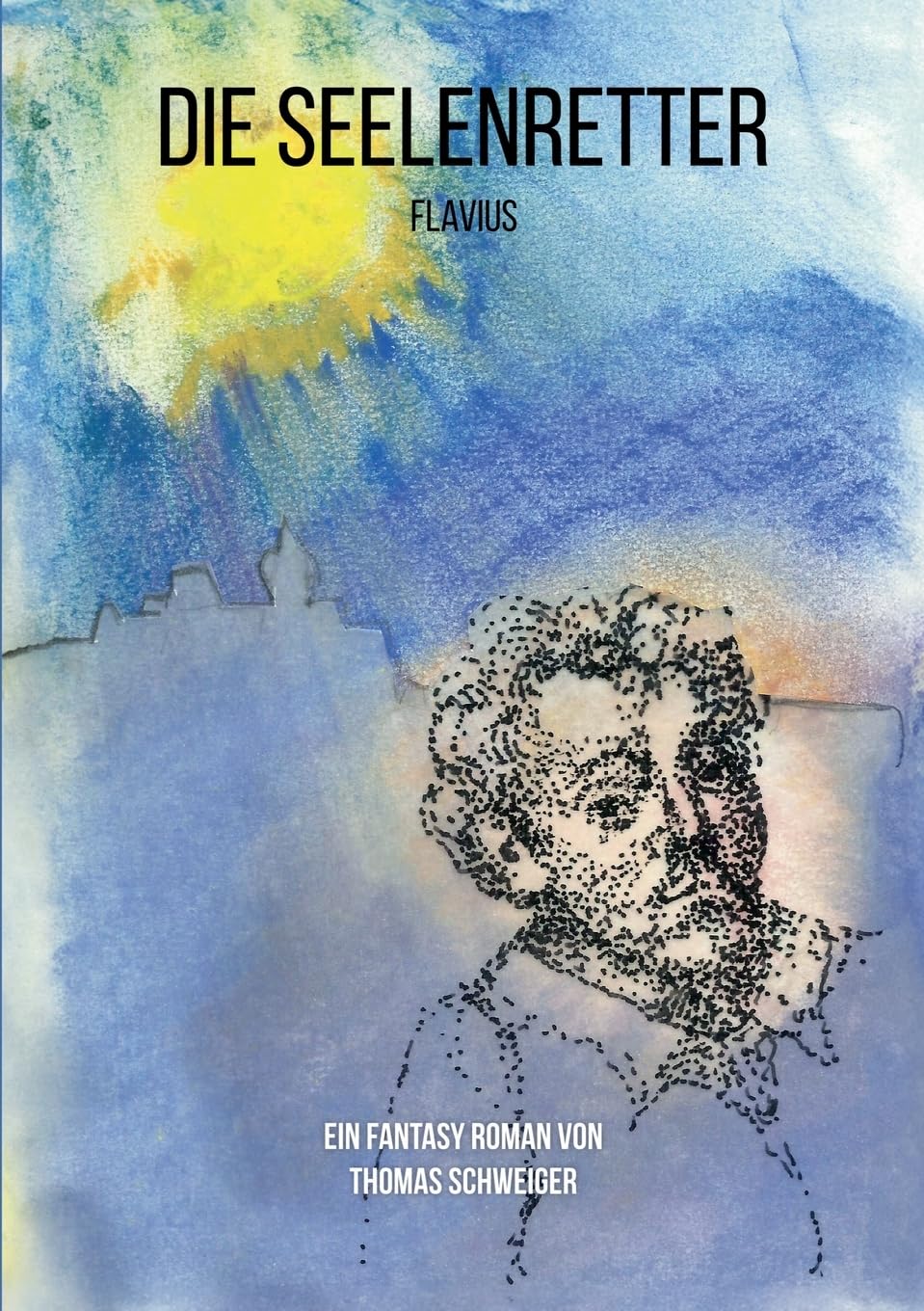 Die Seelenretter: Flavius