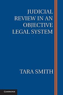 Judicial Review in an Objective Legal System