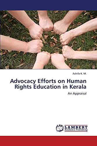 Advocacy Efforts on Human Rights Education in Kerala: An Appraisal
