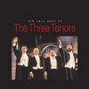 The Very Best Of The Three Tenors ; Sound Deluxe & Vision [2 CD & DVD]
