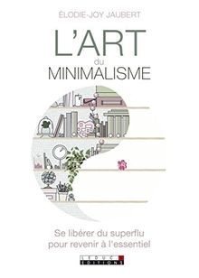 L'art du minimalisme