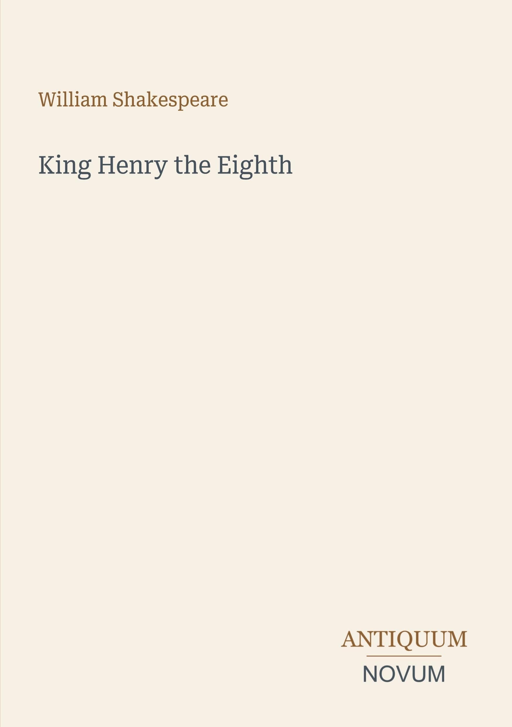 King Henry the Eighth