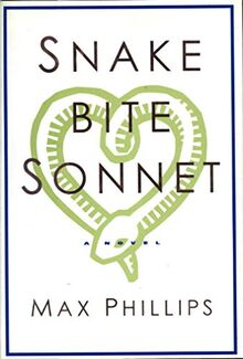Snakebite Sonnet: A Novel