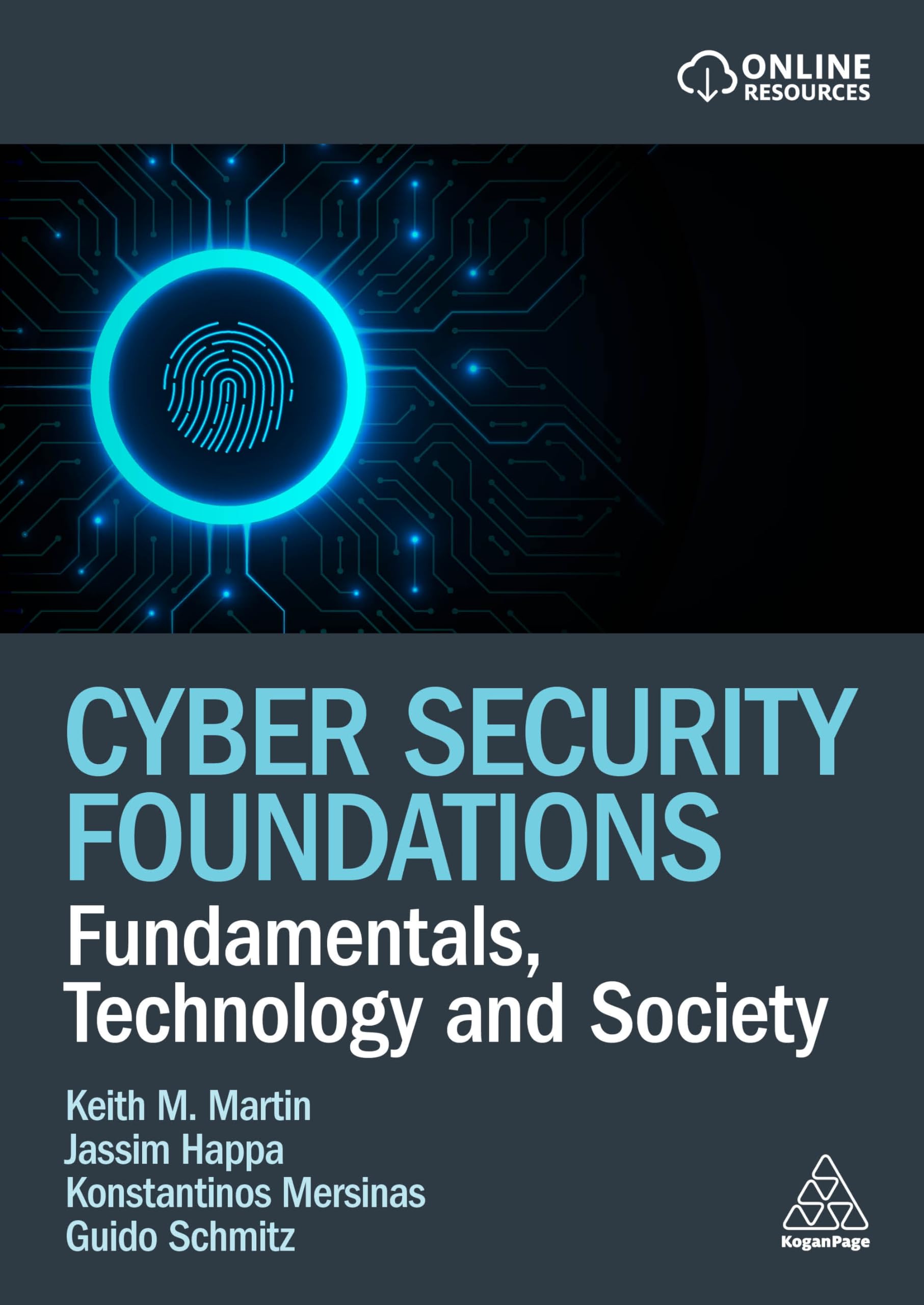 Keith Martin Cyber Security Foundations, Fundamentals, Technology And Society