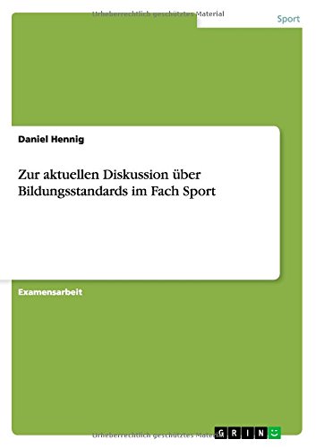 Zur aktuellen Diskussion über Bildungsstandards im Fach Sport