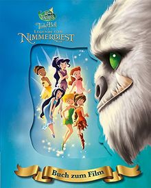 Disney Tinkerbell und die Legenede vom Nimmerbiest: Buch zum Film mit Hologrammbild