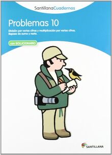 PROBLEMAS 10 SANTILLANA CUADERNOS