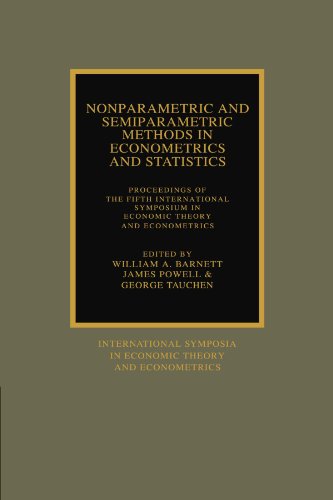 Nonparametric and Semiparametric Methods in Econometrics and Statistics: Proceedings of the Fifth International Symposium in Economic Theory and ... in Economic Theory and Econometrics, Band 5)