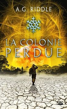 Winter world. Vol. 3. La colonie perdue