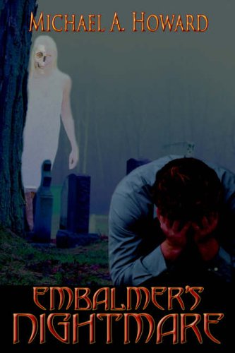 EMBALMER'S NIGHTMARE