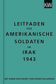 Leitfaden für amerikanische Soldaten im Irak 1943: zweisprachige Ausgabe, Englisch-Deutsch | Buch | Zustand sehr gut