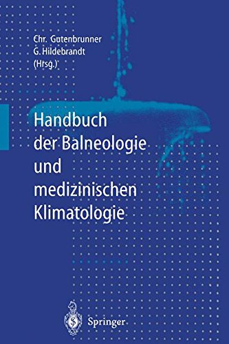 Handbuch der Balneologie und medizinischen Klimatologie - Neuware