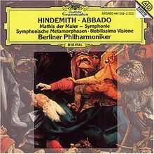 Paul Hindemith: Symphonie Mathis der Maler / Nobilissima Visione / Symphonische Metamorphosen nach Themen von Carl Maria von Weber
