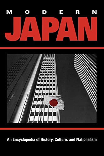 Huffman, James L. Modern Japan, An Encyclopedia Of History, Culture, And Nationalism (Garland Reference Library Of The Humanities, 2031, Band 2031)
