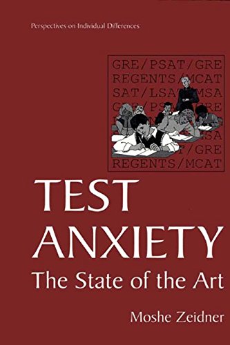 Test Anxiety: The State of the Art (Perspectives on Individual Differences)