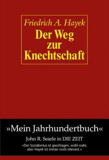 Der Weg zur Knechtschaft