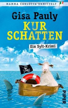 Kurschatten: Ein Sylt-Krimi (Mamma Carlotta)