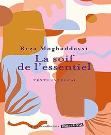 La soif de l'essentiel