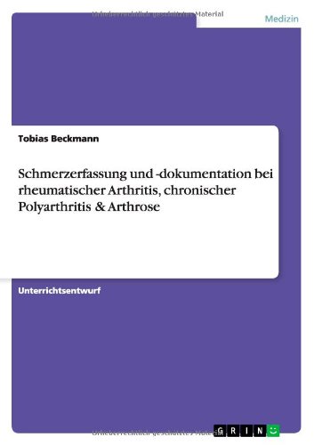 Schmerzerfassung und -dokumentation bei rheumatischer Arthritis, chronischer Polyarthritis & Arthrose