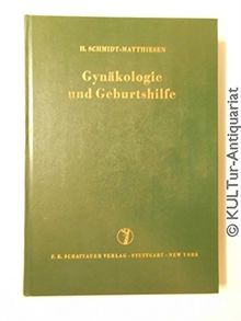 Gynäkologie und Geburtshilfe - Ein Kurzlehrbuch für Studium und Praxis.