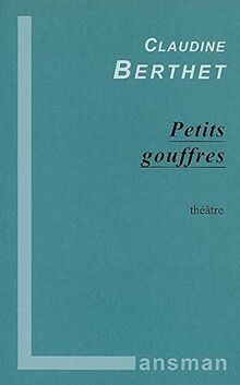 Petits gouffres