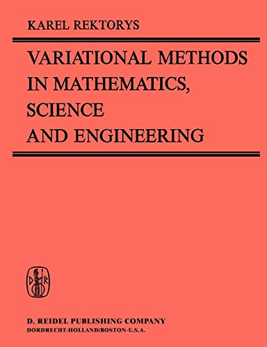 Variational Methods in Mathematics, Science and Engineering (Second Edition)