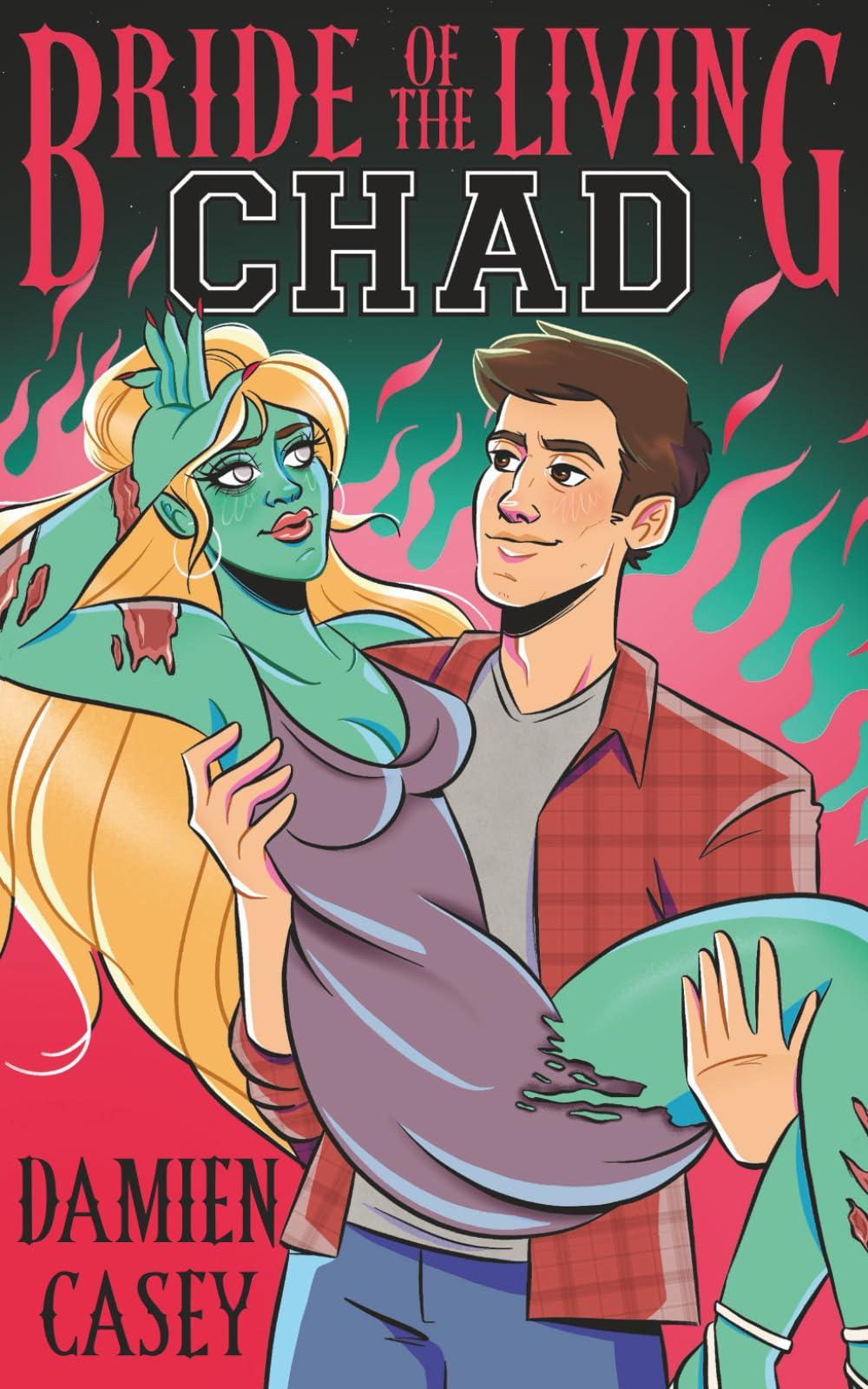 Bride of the Living Chad (Encyclopocalypse Originals)