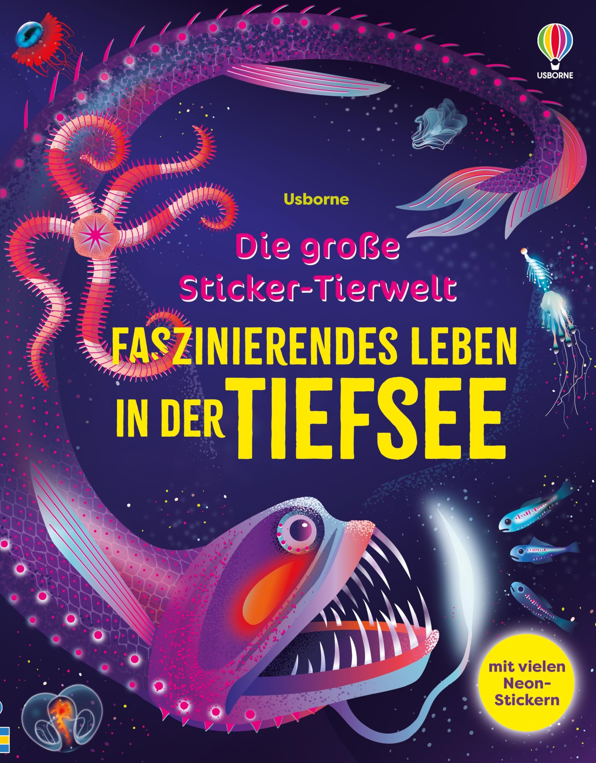 Die große Sticker-Tierwelt: Faszinierendes Leben in der Tiefsee: Stickerheft mit vielen Neon-Stickern – Fische und andere Meereslebewesen in ... 5 Jahren (Die große Sticker-Tierwelt-Reihe)