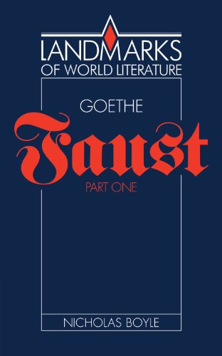 Goethe: Faust Part One (Landmarks of World Literature)