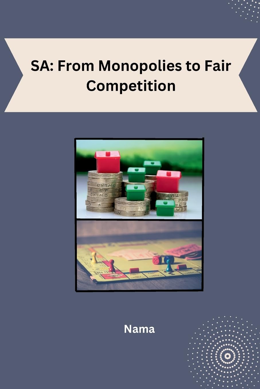 SA: From Monopolies to Fair Competition: DE