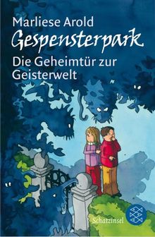 Gespensterpark - Die Geheimtür zur Geisterwelt