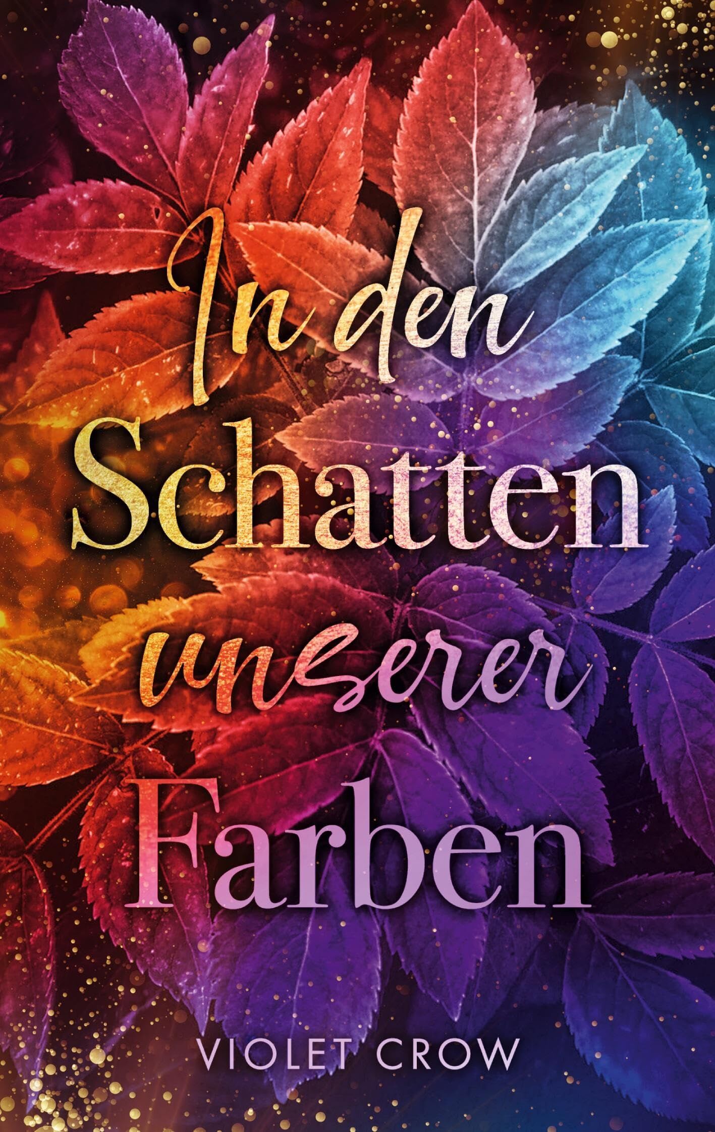In den Schatten unserer Farben - Neuware