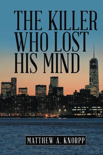 The Killer Who Lost His Mind