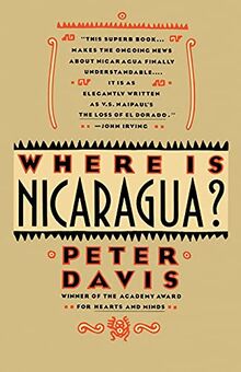 Where is Nicaragua: Exquisite Desserts from the Pastry Chef of the Stanford Court