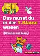 Fit für die Schule, Das musst du in der 1. Klasse wissen - Deutsch