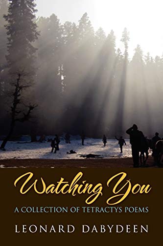 Watching You: A Collection of Tetractys Poems