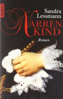 Narrenkind: Roman