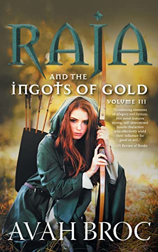 Raja and the Ingots of Gold (Land of Rousse)