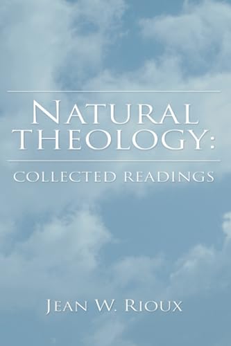 Natural Theology: Collected Readings