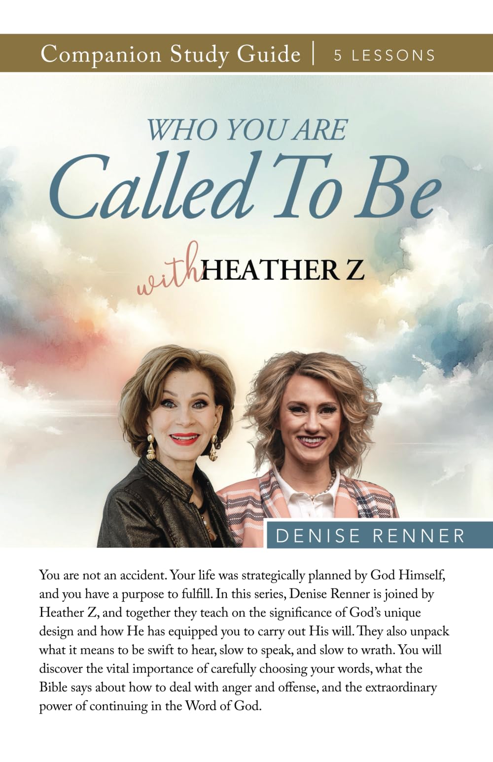 Study Guide Who You Are Called To Be with Heather Z